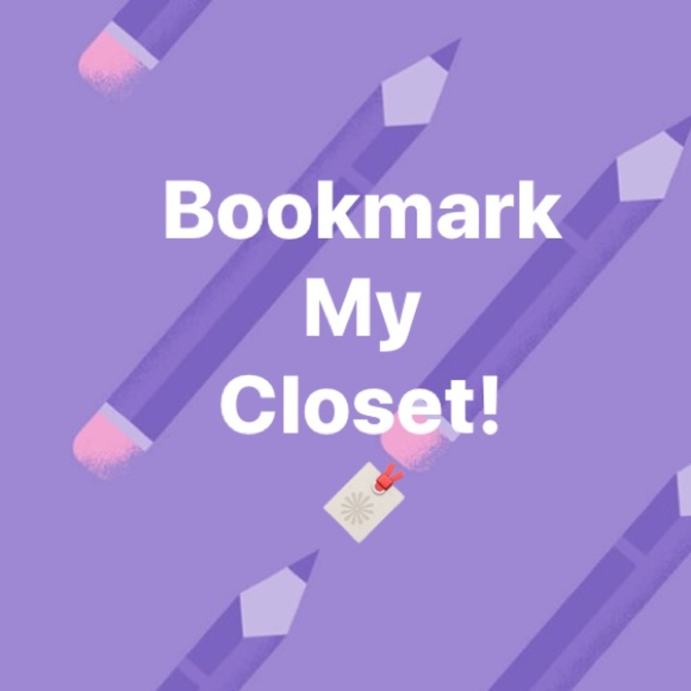 Bookmark my closet for future sale updates!